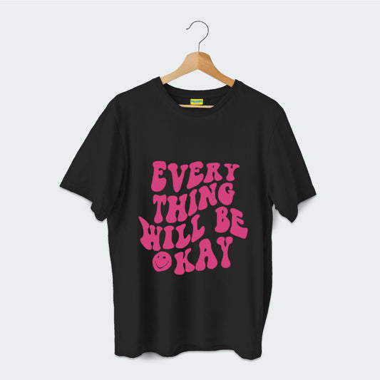 Every thing will be kay