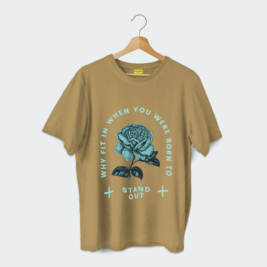 Why fit in when you were born to