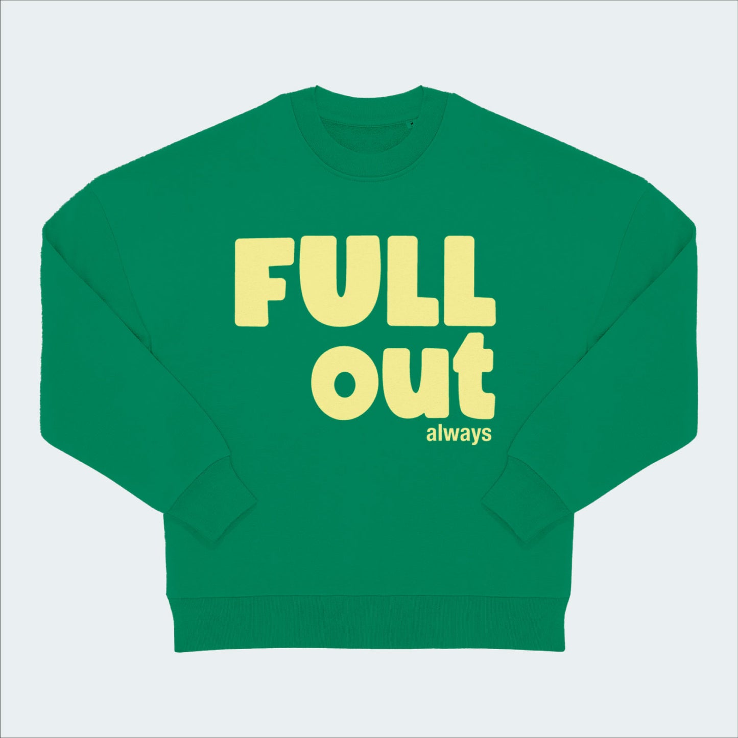 Full Out always Oversize